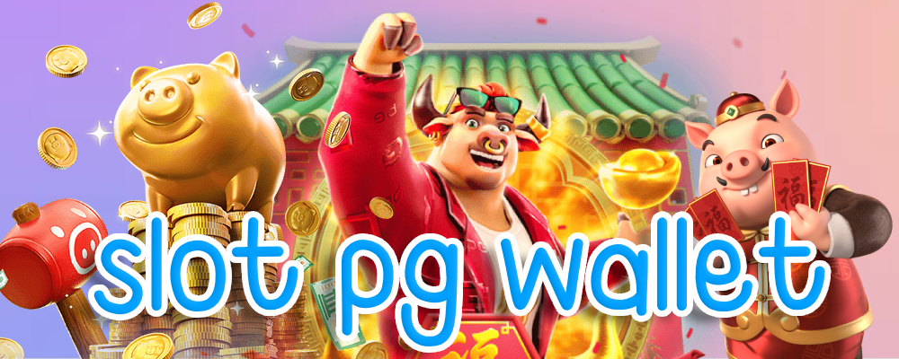 slot pg wallet